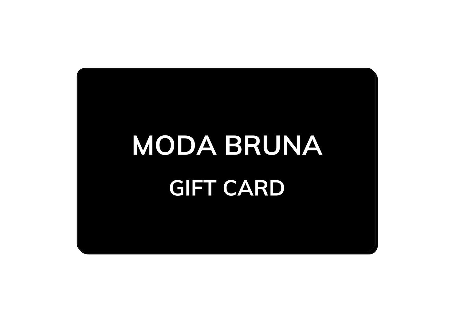 GIFT CARD MODA BRUNA
